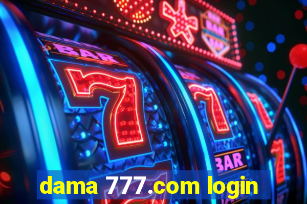 dama 777.com login